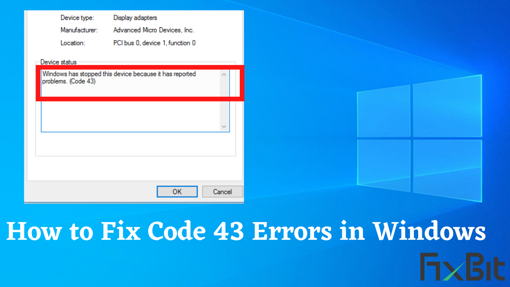 how to fix code 43 errors in Windows